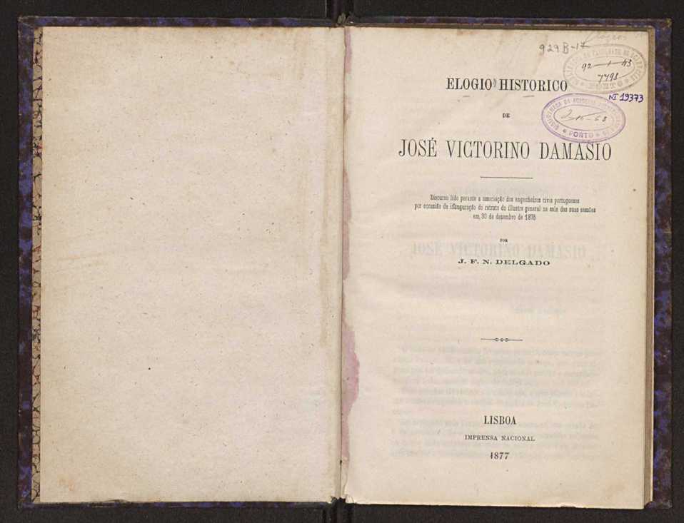 Elogio historico de Jos Victorino Damasio:discurso lido perante a associao dos engenheiros civis portugueses por occasio da inaugurao do retrato do illustre general na sala das suas sesses em 30 de dezembro de 1876 2