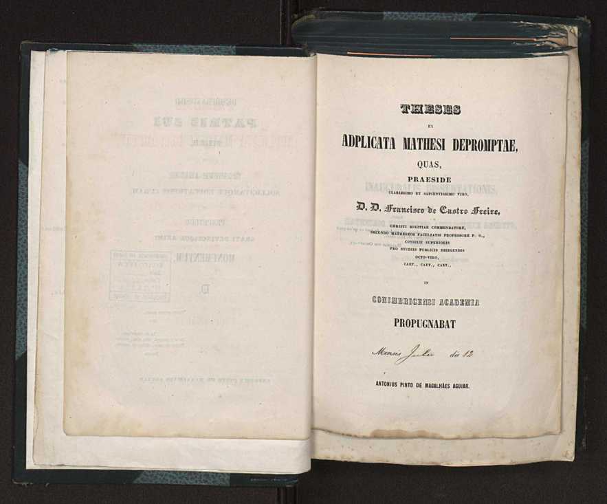 [De vibrationibus chordarum]:Theses ex adplicata mathesi depromptae, quas, praeside clarissimo et sapientisssimo viro, D. D. Francisco de Castro Freire, ... in Conimbricensi Academia propugnabat Mensis Julii die 12 Antonius Pinto de Magalhes Aguiar 3