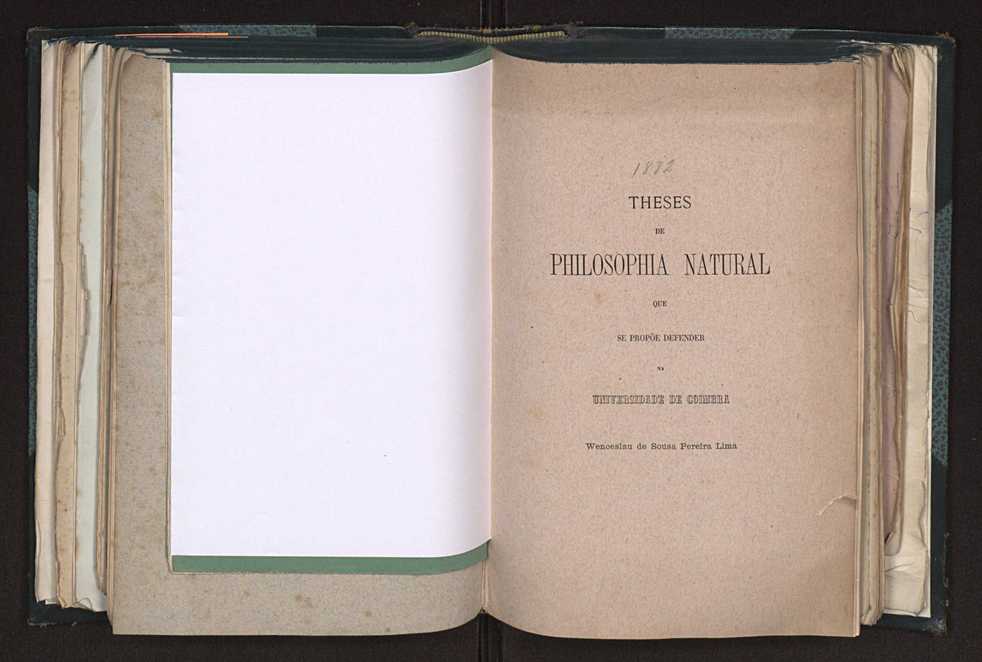 Theses de philosophia natural:que sob a presidencia do... Doutor Antonio dos Santos Viegas... se prope defender... para obter o grau de doutor 1