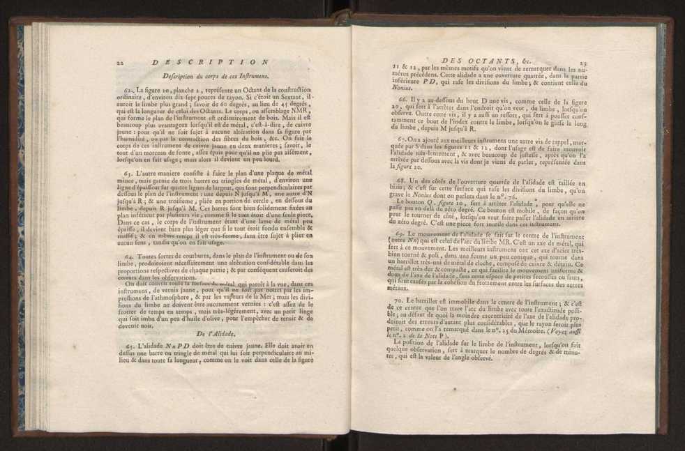 Description des octants et sextants anglois, ou quarts de cercle a reflection, avec la maniere de servir de ces instrumens, pour prendre toutes sortes de distances angulaires, tant sur mer que sur terre : prcde d'un mmoire sur une nouvelle construction de ces instrumens; et suivie d'un appendix, contenant la description et les avantages d'un double-sextant nouveau 22