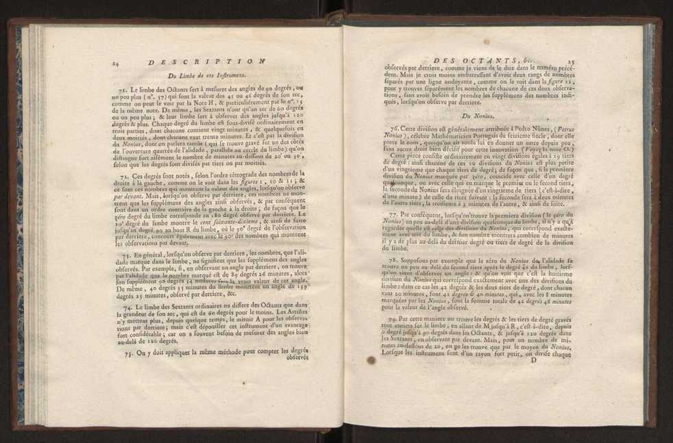 Description des octants et sextants anglois, ou quarts de cercle a reflection, avec la maniere de servir de ces instrumens, pour prendre toutes sortes de distances angulaires, tant sur mer que sur terre : prcde d'un mmoire sur une nouvelle construction de ces instrumens; et suivie d'un appendix, contenant la description et les avantages d'un double-sextant nouveau 23