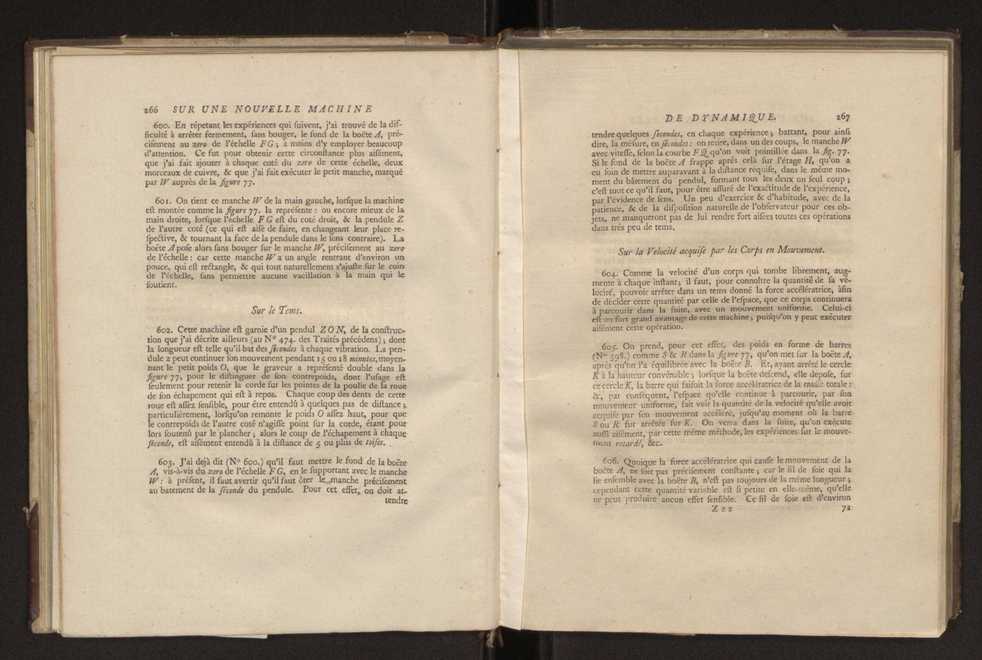 Description d'une machine nouvelle de dynamique, invente par Mr. G. Atwood... on rend trs aisment sensibles les loix du mouvement des corps en ligne droite, et en rotation, les velocits communiques par le choc des corps elastiques et non-elastiques, la resistance des fluides, etc. : avec un prcis des expriences rlatives  la premiere espece de mouvement, et la maniere de les executer, etc., dans une lettre adresse  Monsieur Volta 7