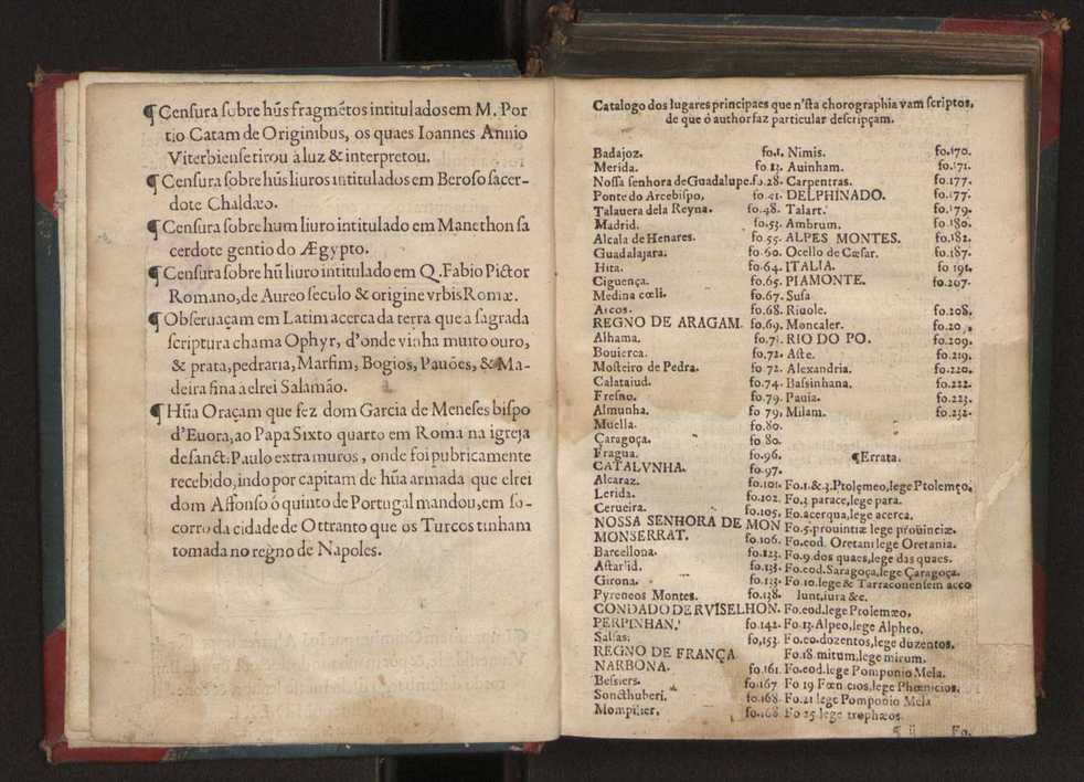 Chorographia de alguns lugares que stam em hum caminho que fez Gaspar Barreiros  anno de MDXXXXVJ comeado na cidade de Badajoz em Castella te  de Milam em Italia ; co algu[m]as outras obras cujo catalogo vai scripto com os nomes dos dictos lugares na folha seguinte 3