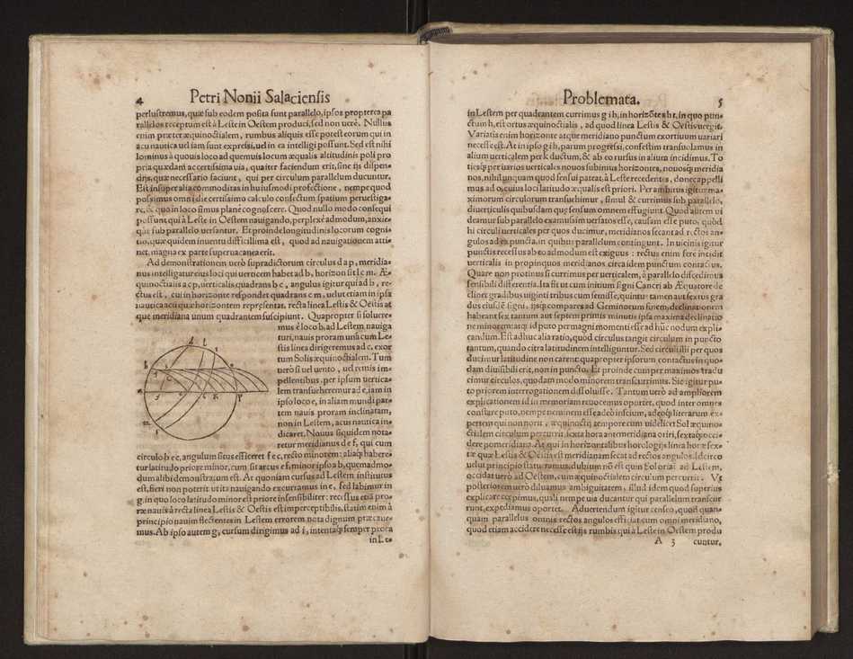 Petri Nonii Salaciensis opera, quae complectuntur, primum, duos libros, in quorum priore tractantur pulcherrima problemata. In altero traduntur ex mathematicis disciplinis regul & instrumenta artis navigandi, quibus varia rerum astronomicarum book.html fico.html listagens wwwbook1~ circa coelestium corporum motus explorare possumus. Deinde, annotationes in Aristotelis problema mechanicum de motu navigii ex remis. Postremo, annotationes in planetarum theoricus Georgii Pvrbachii, quibus multa hactenus perperam intellecta, ab allisq[ue]; praeterita exponuntur. Quae quemadmodum mole exigua viduntur, ita virtute ingentia, lector candide, intelliges 11