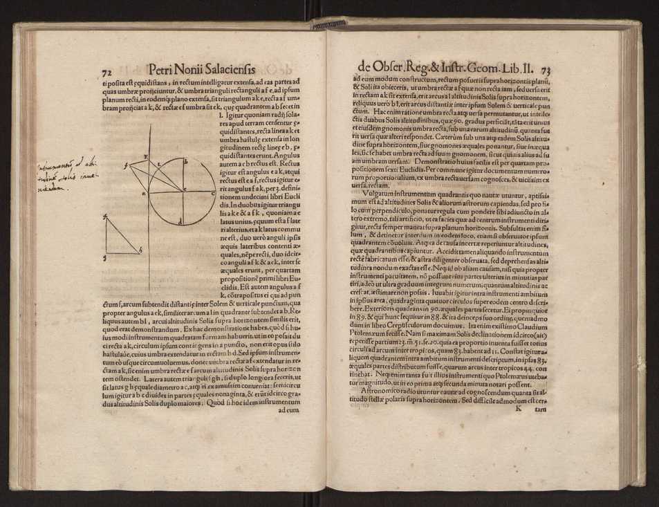 Petri Nonii Salaciensis opera, quae complectuntur, primum, duos libros, in quorum priore tractantur pulcherrima problemata. In altero traduntur ex mathematicis disciplinis regul & instrumenta artis navigandi, quibus varia rerum astronomicarum book.html fico.html listagens wwwbook1~ circa coelestium corporum motus explorare possumus. Deinde, annotationes in Aristotelis problema mechanicum de motu navigii ex remis. Postremo, annotationes in planetarum theoricus Georgii Pvrbachii, quibus multa hactenus perperam intellecta, ab allisq[ue]; praeterita exponuntur. Quae quemadmodum mole exigua viduntur, ita virtute ingentia, lector candide, intelliges 45