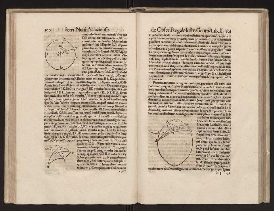 Petri Nonii Salaciensis opera, quae complectuntur, primum, duos libros, in quorum priore tractantur pulcherrima problemata. In altero traduntur ex mathematicis disciplinis regul & instrumenta artis navigandi, quibus varia rerum astronomicarum book.html fico.html listagens wwwbook1~ circa coelestium corporum motus explorare possumus. Deinde, annotationes in Aristotelis problema mechanicum de motu navigii ex remis. Postremo, annotationes in planetarum theoricus Georgii Pvrbachii, quibus multa hactenus perperam intellecta, ab allisq[ue]; praeterita exponuntur. Quae quemadmodum mole exigua viduntur, ita virtute ingentia, lector candide, intelliges 59