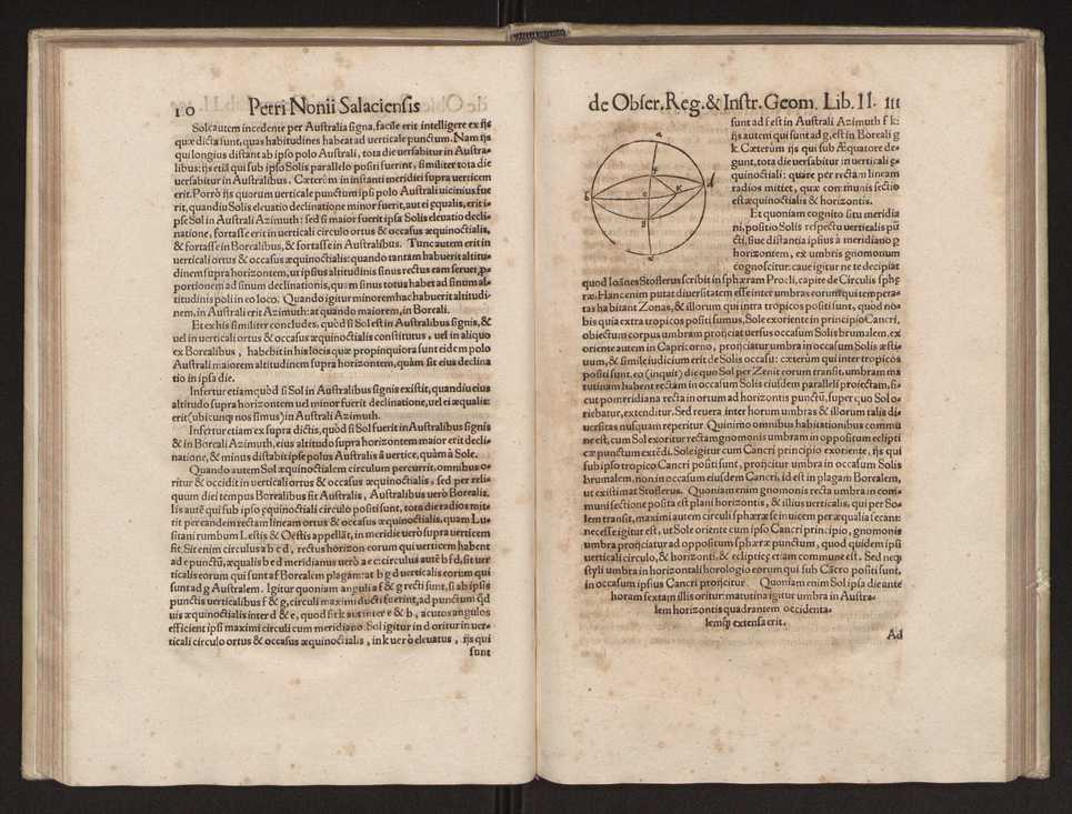 Petri Nonii Salaciensis opera, quae complectuntur, primum, duos libros, in quorum priore tractantur pulcherrima problemata. In altero traduntur ex mathematicis disciplinis regul & instrumenta artis navigandi, quibus varia rerum astronomicarum book.html fico.html listagens wwwbook1~ circa coelestium corporum motus explorare possumus. Deinde, annotationes in Aristotelis problema mechanicum de motu navigii ex remis. Postremo, annotationes in planetarum theoricus Georgii Pvrbachii, quibus multa hactenus perperam intellecta, ab allisq[ue]; praeterita exponuntur. Quae quemadmodum mole exigua viduntur, ita virtute ingentia, lector candide, intelliges 64