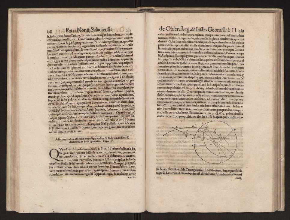 Petri Nonii Salaciensis opera, quae complectuntur, primum, duos libros, in quorum priore tractantur pulcherrima problemata. In altero traduntur ex mathematicis disciplinis regul & instrumenta artis navigandi, quibus varia rerum astronomicarum book.html fico.html listagens wwwbook1~ circa coelestium corporum motus explorare possumus. Deinde, annotationes in Aristotelis problema mechanicum de motu navigii ex remis. Postremo, annotationes in planetarum theoricus Georgii Pvrbachii, quibus multa hactenus perperam intellecta, ab allisq[ue]; praeterita exponuntur. Quae quemadmodum mole exigua viduntur, ita virtute ingentia, lector candide, intelliges 68