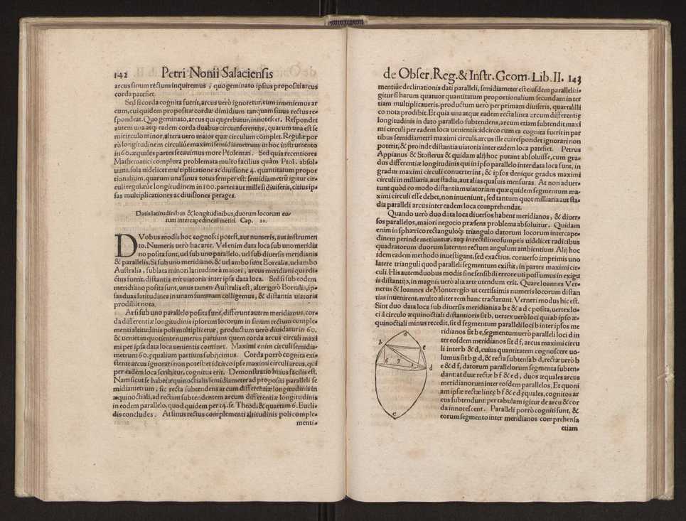 Petri Nonii Salaciensis opera, quae complectuntur, primum, duos libros, in quorum priore tractantur pulcherrima problemata. In altero traduntur ex mathematicis disciplinis regul & instrumenta artis navigandi, quibus varia rerum astronomicarum book.html fico.html listagens wwwbook1~ circa coelestium corporum motus explorare possumus. Deinde, annotationes in Aristotelis problema mechanicum de motu navigii ex remis. Postremo, annotationes in planetarum theoricus Georgii Pvrbachii, quibus multa hactenus perperam intellecta, ab allisq[ue]; praeterita exponuntur. Quae quemadmodum mole exigua viduntur, ita virtute ingentia, lector candide, intelliges 80