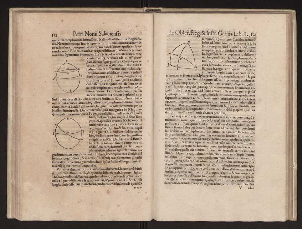 Petri Nonii Salaciensis opera, quae complectuntur, primum, duos libros, in quorum priore tractantur pulcherrima problemata. In altero traduntur ex mathematicis disciplinis regul & instrumenta artis navigandi, quibus varia rerum astronomicarum book.html fico.html listagens wwwbook1~ circa coelestium corporum motus explorare possumus. Deinde, annotationes in Aristotelis problema mechanicum de motu navigii ex remis. Postremo, annotationes in planetarum theoricus Georgii Pvrbachii, quibus multa hactenus perperam intellecta, ab allisq[ue]; praeterita exponuntur. Quae quemadmodum mole exigua viduntur, ita virtute ingentia, lector candide, intelliges 85
