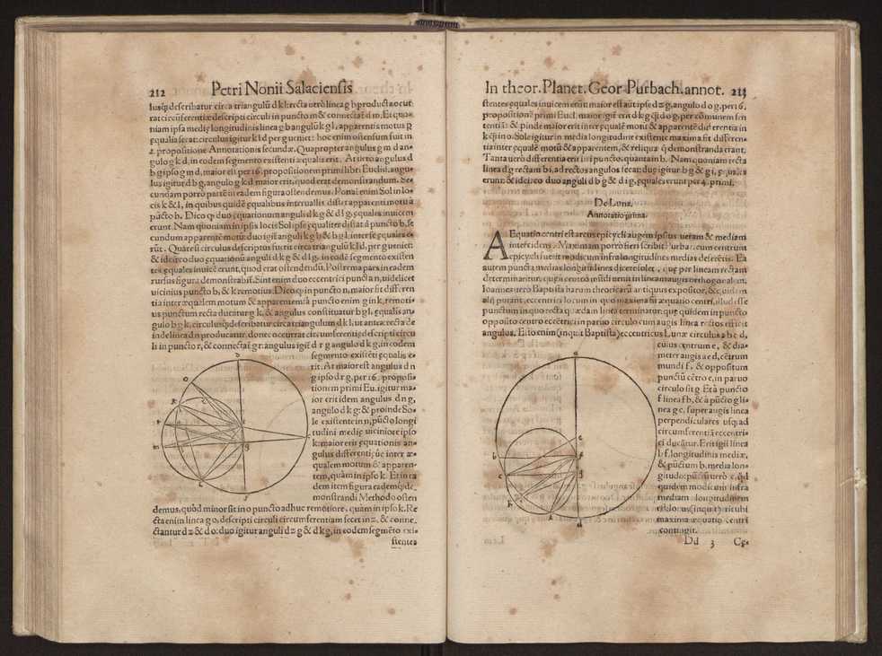 Petri Nonii Salaciensis opera, quae complectuntur, primum, duos libros, in quorum priore tractantur pulcherrima problemata. In altero traduntur ex mathematicis disciplinis regul & instrumenta artis navigandi, quibus varia rerum astronomicarum book.html fico.html listagens wwwbook1~ circa coelestium corporum motus explorare possumus. Deinde, annotationes in Aristotelis problema mechanicum de motu navigii ex remis. Postremo, annotationes in planetarum theoricus Georgii Pvrbachii, quibus multa hactenus perperam intellecta, ab allisq[ue]; praeterita exponuntur. Quae quemadmodum mole exigua viduntur, ita virtute ingentia, lector candide, intelliges 115