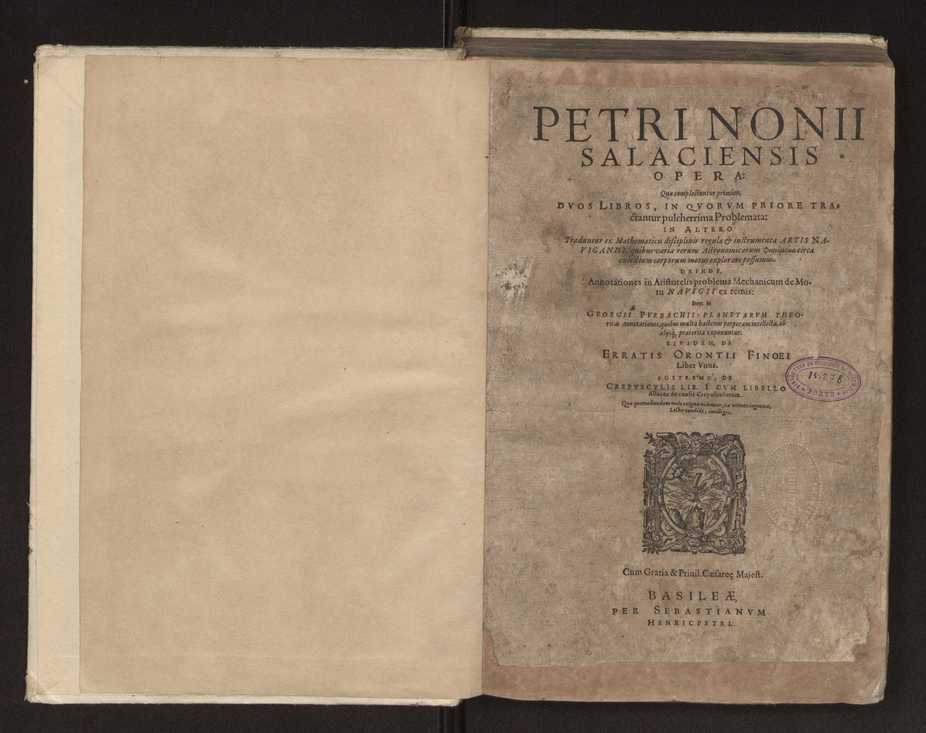 Petri Nonii Salaciensis opera: quae complectuntur primum, duos libros, in quorum priore tractantur pulcherrima problemata: in altero traduntur ex mathematicis disciplinis regul & instrumenta artis navigandi, quibus varia rerum astronomicarum book.html fico.html listagens wwwbook1~ circa coelestium corporum motus explorare possumus. Deinde, annotationes in Aristotelis problema mechanicum de motu navigii ex remis: item in Georgii Pvrbachii planetarum theoricas annotationes, quibus multa hactenus perperam intellecta, ab allisq[ue] praeterita exponuntur. Eiusdem, de erratis Orontii Finoei liber unus. Postremo, de crepusculis lib. I. cum libello allacen de causis crepusculorum. Quae quemadmodum mole exigua videntur, ita virtute ingentia, lector candide, intelliges 3