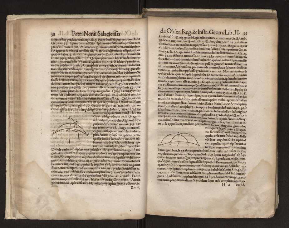 Petri Nonii Salaciensis opera: quae complectuntur primum, duos libros, in quorum priore tractantur pulcherrima problemata: in altero traduntur ex mathematicis disciplinis regul & instrumenta artis navigandi, quibus varia rerum astronomicarum book.html fico.html listagens wwwbook1~ circa coelestium corporum motus explorare possumus. Deinde, annotationes in Aristotelis problema mechanicum de motu navigii ex remis: item in Georgii Pvrbachii planetarum theoricas annotationes, quibus multa hactenus perperam intellecta, ab allisq[ue] praeterita exponuntur. Eiusdem, de erratis Orontii Finoei liber unus. Postremo, de crepusculis lib. I. cum libello allacen de causis crepusculorum. Quae quemadmodum mole exigua videntur, ita virtute ingentia, lector candide, intelliges 37