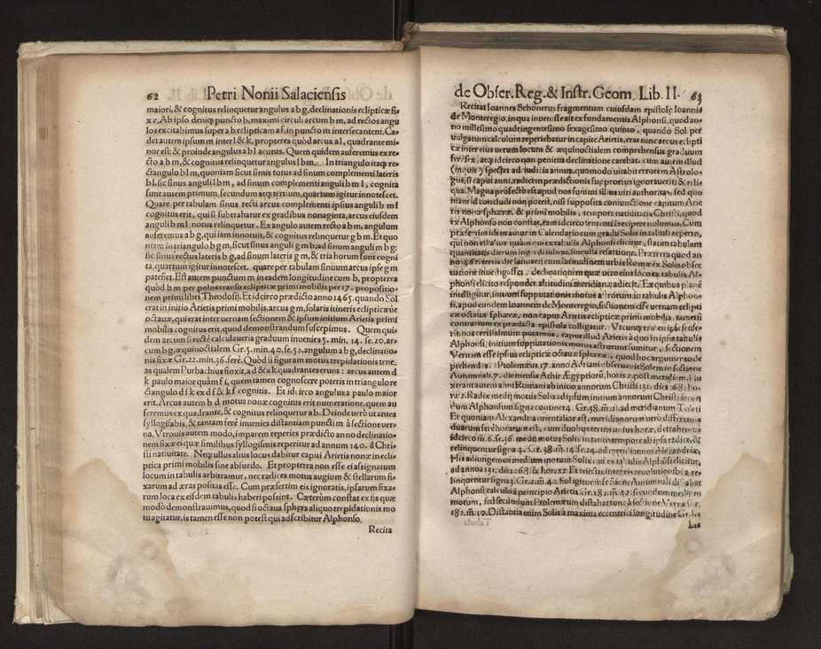Petri Nonii Salaciensis opera: quae complectuntur primum, duos libros, in quorum priore tractantur pulcherrima problemata: in altero traduntur ex mathematicis disciplinis regul & instrumenta artis navigandi, quibus varia rerum astronomicarum book.html fico.html listagens wwwbook1~ circa coelestium corporum motus explorare possumus. Deinde, annotationes in Aristotelis problema mechanicum de motu navigii ex remis: item in Georgii Pvrbachii planetarum theoricas annotationes, quibus multa hactenus perperam intellecta, ab allisq[ue] praeterita exponuntur. Eiusdem, de erratis Orontii Finoei liber unus. Postremo, de crepusculis lib. I. cum libello allacen de causis crepusculorum. Quae quemadmodum mole exigua videntur, ita virtute ingentia, lector candide, intelliges 39