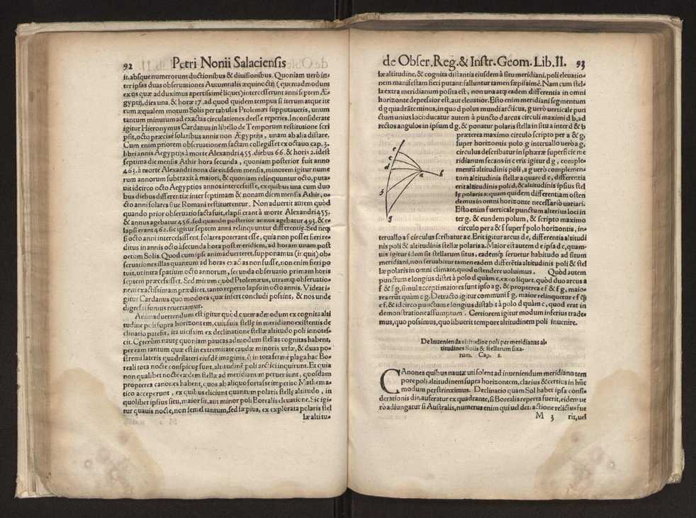 Petri Nonii Salaciensis opera: quae complectuntur primum, duos libros, in quorum priore tractantur pulcherrima problemata: in altero traduntur ex mathematicis disciplinis regul & instrumenta artis navigandi, quibus varia rerum astronomicarum book.html fico.html listagens wwwbook1~ circa coelestium corporum motus explorare possumus. Deinde, annotationes in Aristotelis problema mechanicum de motu navigii ex remis: item in Georgii Pvrbachii planetarum theoricas annotationes, quibus multa hactenus perperam intellecta, ab allisq[ue] praeterita exponuntur. Eiusdem, de erratis Orontii Finoei liber unus. Postremo, de crepusculis lib. I. cum libello allacen de causis crepusculorum. Quae quemadmodum mole exigua videntur, ita virtute ingentia, lector candide, intelliges 54