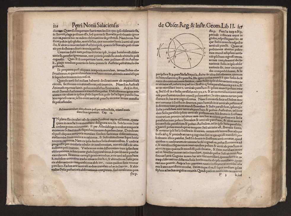 Petri Nonii Salaciensis opera: quae complectuntur primum, duos libros, in quorum priore tractantur pulcherrima problemata: in altero traduntur ex mathematicis disciplinis regul & instrumenta artis navigandi, quibus varia rerum astronomicarum book.html fico.html listagens wwwbook1~ circa coelestium corporum motus explorare possumus. Deinde, annotationes in Aristotelis problema mechanicum de motu navigii ex remis: item in Georgii Pvrbachii planetarum theoricas annotationes, quibus multa hactenus perperam intellecta, ab allisq[ue] praeterita exponuntur. Eiusdem, de erratis Orontii Finoei liber unus. Postremo, de crepusculis lib. I. cum libello allacen de causis crepusculorum. Quae quemadmodum mole exigua videntur, ita virtute ingentia, lector candide, intelliges 66