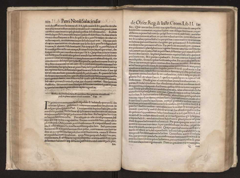 Petri Nonii Salaciensis opera: quae complectuntur primum, duos libros, in quorum priore tractantur pulcherrima problemata: in altero traduntur ex mathematicis disciplinis regul & instrumenta artis navigandi, quibus varia rerum astronomicarum book.html fico.html listagens wwwbook1~ circa coelestium corporum motus explorare possumus. Deinde, annotationes in Aristotelis problema mechanicum de motu navigii ex remis: item in Georgii Pvrbachii planetarum theoricas annotationes, quibus multa hactenus perperam intellecta, ab allisq[ue] praeterita exponuntur. Eiusdem, de erratis Orontii Finoei liber unus. Postremo, de crepusculis lib. I. cum libello allacen de causis crepusculorum. Quae quemadmodum mole exigua videntur, ita virtute ingentia, lector candide, intelliges 68
