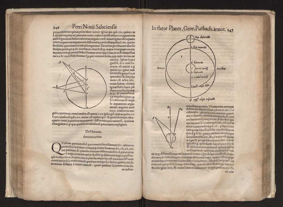 Petri Nonii Salaciensis opera: quae complectuntur primum, duos libros, in quorum priore tractantur pulcherrima problemata: in altero traduntur ex mathematicis disciplinis regul & instrumenta artis navigandi, quibus varia rerum astronomicarum book.html fico.html listagens wwwbook1~ circa coelestium corporum motus explorare possumus. Deinde, annotationes in Aristotelis problema mechanicum de motu navigii ex remis: item in Georgii Pvrbachii planetarum theoricas annotationes, quibus multa hactenus perperam intellecta, ab allisq[ue] praeterita exponuntur. Eiusdem, de erratis Orontii Finoei liber unus. Postremo, de crepusculis lib. I. cum libello allacen de causis crepusculorum. Quae quemadmodum mole exigua videntur, ita virtute ingentia, lector candide, intelliges 131