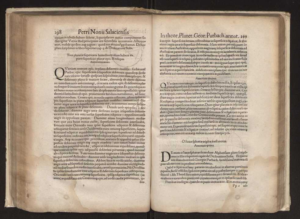 Petri Nonii Salaciensis opera: quae complectuntur primum, duos libros, in quorum priore tractantur pulcherrima problemata: in altero traduntur ex mathematicis disciplinis regul & instrumenta artis navigandi, quibus varia rerum astronomicarum book.html fico.html listagens wwwbook1~ circa coelestium corporum motus explorare possumus. Deinde, annotationes in Aristotelis problema mechanicum de motu navigii ex remis: item in Georgii Pvrbachii planetarum theoricas annotationes, quibus multa hactenus perperam intellecta, ab allisq[ue] praeterita exponuntur. Eiusdem, de erratis Orontii Finoei liber unus. Postremo, de crepusculis lib. I. cum libello allacen de causis crepusculorum. Quae quemadmodum mole exigua videntur, ita virtute ingentia, lector candide, intelliges 157