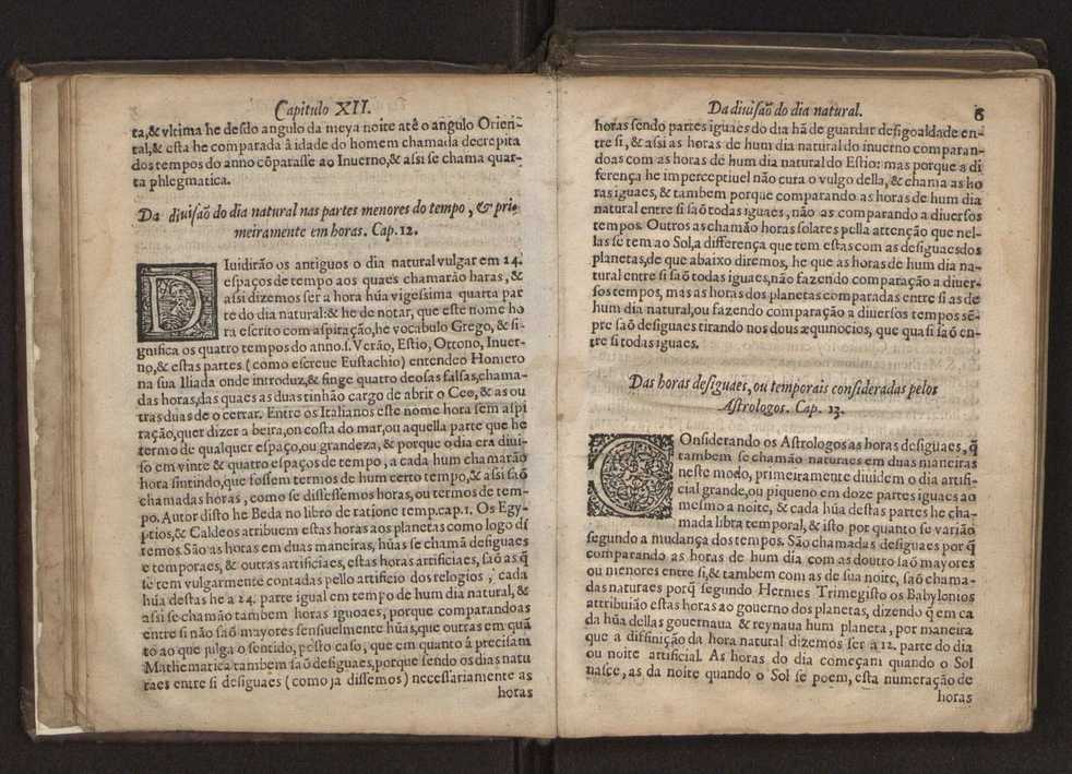 Chronographia reportorio dos tempos, no qual se contem VI. partes, s. dos tempos, esphera, cosmographia, & arte da navegao, astrologia rustica, & dos tempos, & pronosticao dos eclipses, cometas, & samenteiras. O calendario romano, c os eclypses ate 630. E no fim o uso, & fabrica da balhestilha, & quadrante gyometrico, com hum tratado dos relogios 12