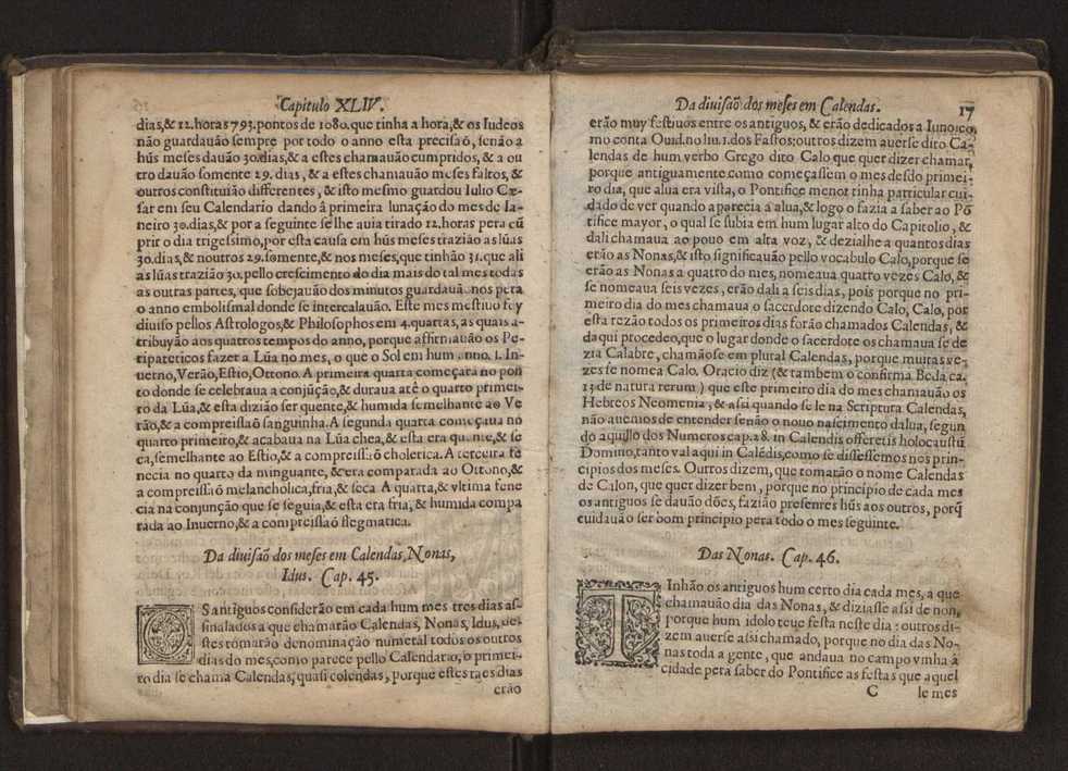 Chronographia reportorio dos tempos, no qual se contem VI. partes, s. dos tempos, esphera, cosmographia, & arte da navegao, astrologia rustica, & dos tempos, & pronosticao dos eclipses, cometas, & samenteiras. O calendario romano, c os eclypses ate 630. E no fim o uso, & fabrica da balhestilha, & quadrante gyometrico, com hum tratado dos relogios 23