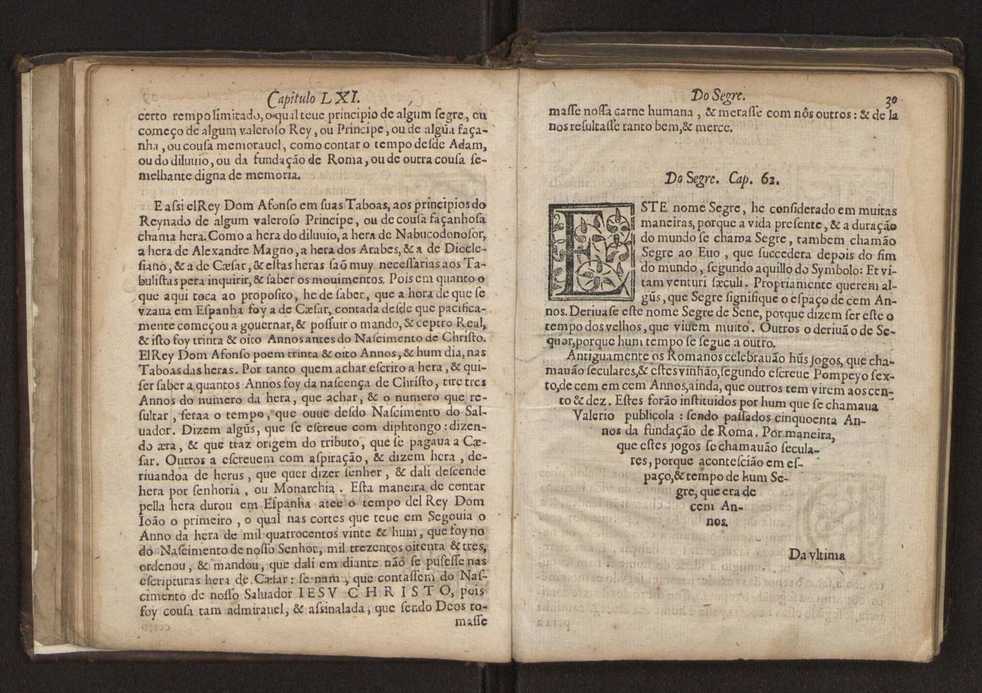 Chronographia reportorio dos tempos, no qual se contem VI. partes, s. dos tempos, esphera, cosmographia, & arte da navegao, astrologia rustica, & dos tempos, & pronosticao dos eclipses, cometas, & samenteiras. O calendario romano, c os eclypses ate 630. E no fim o uso, & fabrica da balhestilha, & quadrante gyometrico, com hum tratado dos relogios 36