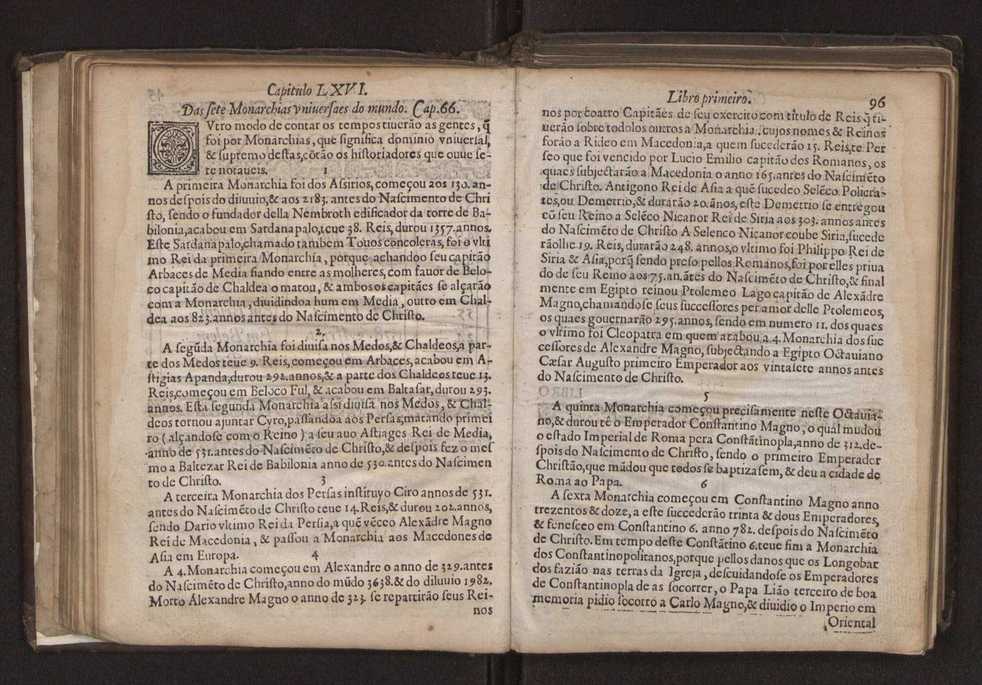 Chronographia reportorio dos tempos, no qual se contem VI. partes, s. dos tempos, esphera, cosmographia, & arte da navegao, astrologia rustica, & dos tempos, & pronosticao dos eclipses, cometas, & samenteiras. O calendario romano, c os eclypses ate 630. E no fim o uso, & fabrica da balhestilha, & quadrante gyometrico, com hum tratado dos relogios 52