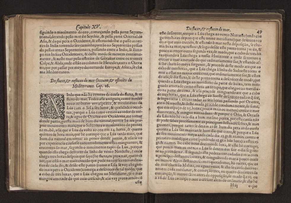 Chronographia reportorio dos tempos, no qual se contem VI. partes, s. dos tempos, esphera, cosmographia, & arte da navegao, astrologia rustica, & dos tempos, & pronosticao dos eclipses, cometas, & samenteiras. O calendario romano, c os eclypses ate 630. E no fim o uso, & fabrica da balhestilha, & quadrante gyometrico, com hum tratado dos relogios 65