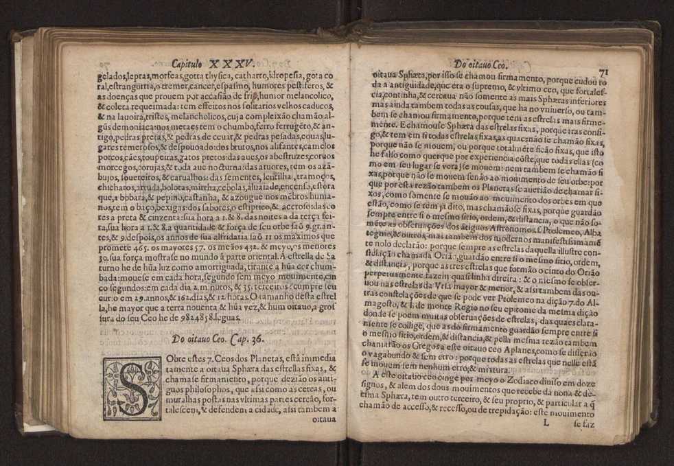 Chronographia reportorio dos tempos, no qual se contem VI. partes, s. dos tempos, esphera, cosmographia, & arte da navegao, astrologia rustica, & dos tempos, & pronosticao dos eclipses, cometas, & samenteiras. O calendario romano, c os eclypses ate 630. E no fim o uso, & fabrica da balhestilha, & quadrante gyometrico, com hum tratado dos relogios 87