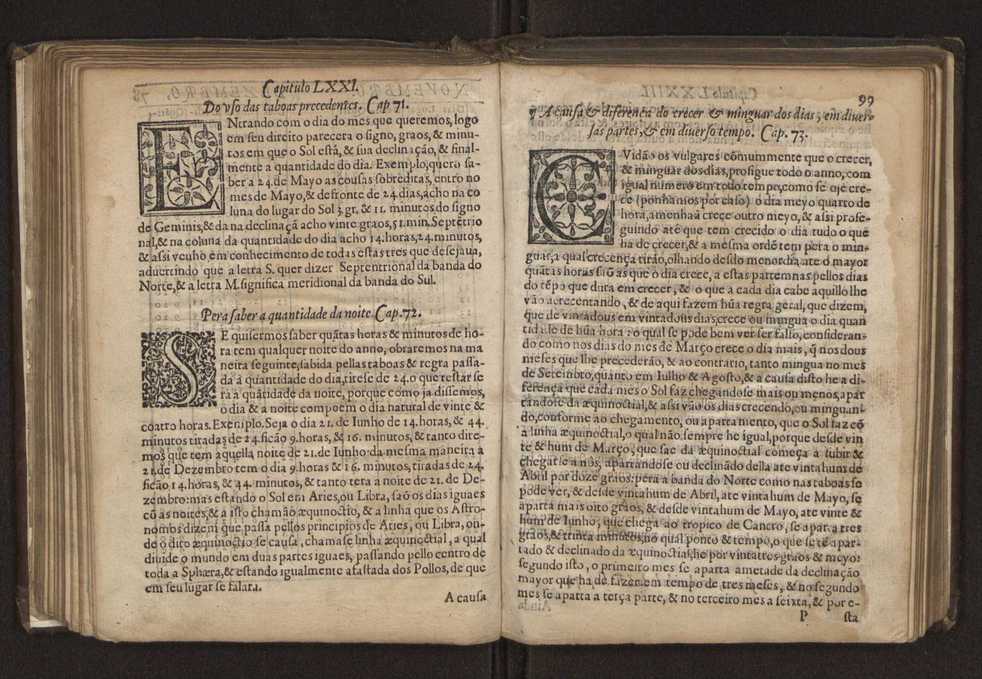 Chronographia reportorio dos tempos, no qual se contem VI. partes, s. dos tempos, esphera, cosmographia, & arte da navegao, astrologia rustica, & dos tempos, & pronosticao dos eclipses, cometas, & samenteiras. O calendario romano, c os eclypses ate 630. E no fim o uso, & fabrica da balhestilha, & quadrante gyometrico, com hum tratado dos relogios 115
