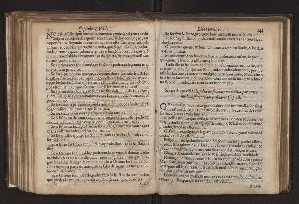 Chronographia reportorio dos tempos, no qual se contem VI. partes, s. dos tempos, esphera, cosmographia, & arte da navegao, astrologia rustica, & dos tempos, & pronosticao dos eclipses, cometas, & samenteiras. O calendario romano, c os eclypses ate 630. E no fim o uso, & fabrica da balhestilha, & quadrante gyometrico, com hum tratado dos relogios 159