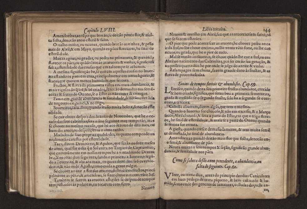 Chronographia reportorio dos tempos, no qual se contem VI. partes, s. dos tempos, esphera, cosmographia, & arte da navegao, astrologia rustica, & dos tempos, & pronosticao dos eclipses, cometas, & samenteiras. O calendario romano, c os eclypses ate 630. E no fim o uso, & fabrica da balhestilha, & quadrante gyometrico, com hum tratado dos relogios 160