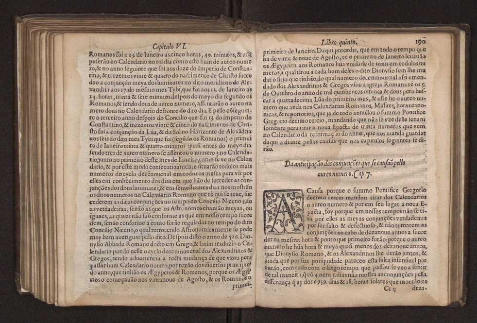 Chronographia reportorio dos tempos, no qual se contem VI. partes, s. dos tempos, esphera, cosmographia, & arte da navegao, astrologia rustica, & dos tempos, & pronosticao dos eclipses, cometas, & samenteiras. O calendario romano, c os eclypses ate 630. E no fim o uso, & fabrica da balhestilha, & quadrante gyometrico, com hum tratado dos relogios 204