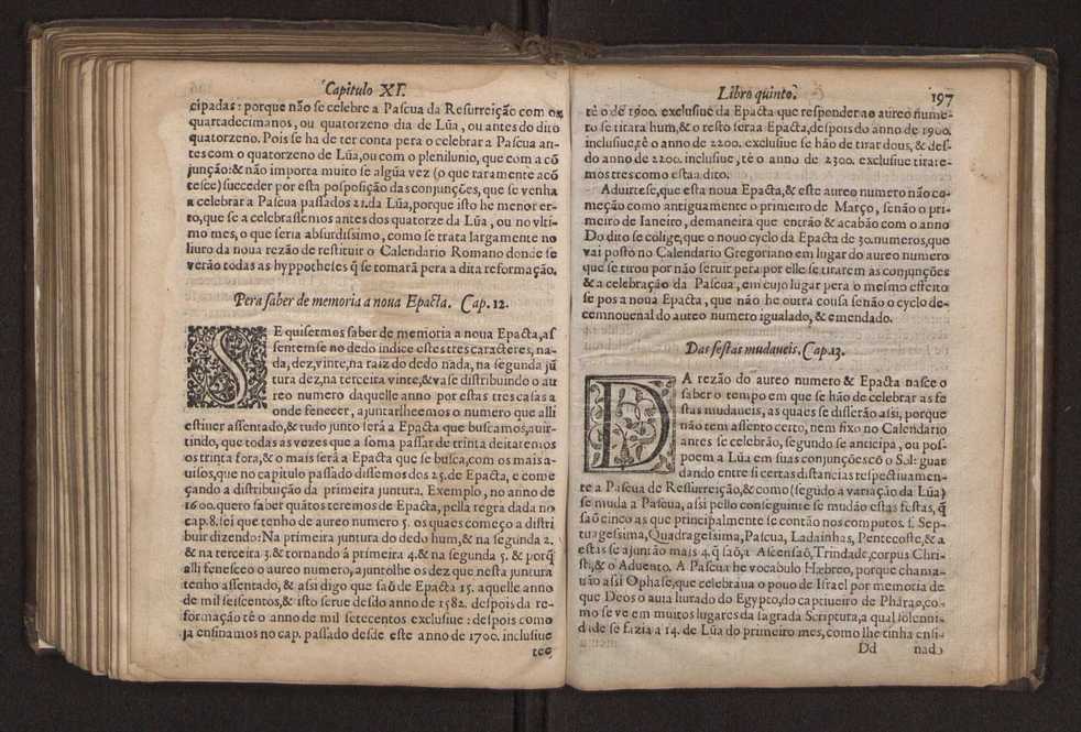 Chronographia reportorio dos tempos, no qual se contem VI. partes, s. dos tempos, esphera, cosmographia, & arte da navegao, astrologia rustica, & dos tempos, & pronosticao dos eclipses, cometas, & samenteiras. O calendario romano, c os eclypses ate 630. E no fim o uso, & fabrica da balhestilha, & quadrante gyometrico, com hum tratado dos relogios 211
