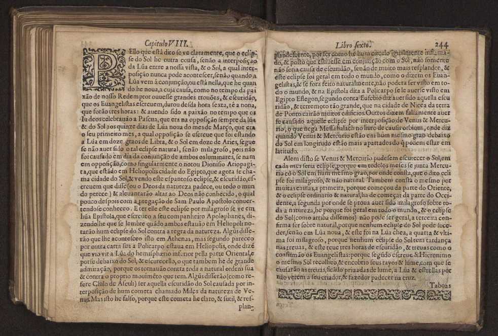 Chronographia reportorio dos tempos, no qual se contem VI. partes, s. dos tempos, esphera, cosmographia, & arte da navegao, astrologia rustica, & dos tempos, & pronosticao dos eclipses, cometas, & samenteiras. O calendario romano, c os eclypses ate 630. E no fim o uso, & fabrica da balhestilha, & quadrante gyometrico, com hum tratado dos relogios 256