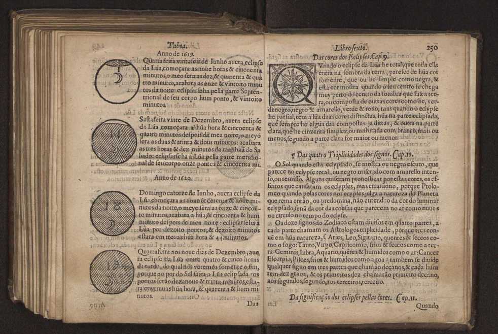 Chronographia reportorio dos tempos, no qual se contem VI. partes, s. dos tempos, esphera, cosmographia, & arte da navegao, astrologia rustica, & dos tempos, & pronosticao dos eclipses, cometas, & samenteiras. O calendario romano, c os eclypses ate 630. E no fim o uso, & fabrica da balhestilha, & quadrante gyometrico, com hum tratado dos relogios 262