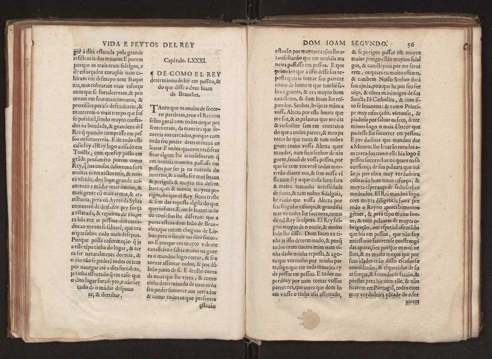 [Chronica dos valerosos e insignes feitos del Rey Dom Ioo II. de gloriosa memoria : em que se refere, sua vida, suas virtudes, seu magnanimo esforo, excellentes costumes, & seu christianissimo zelo] 67