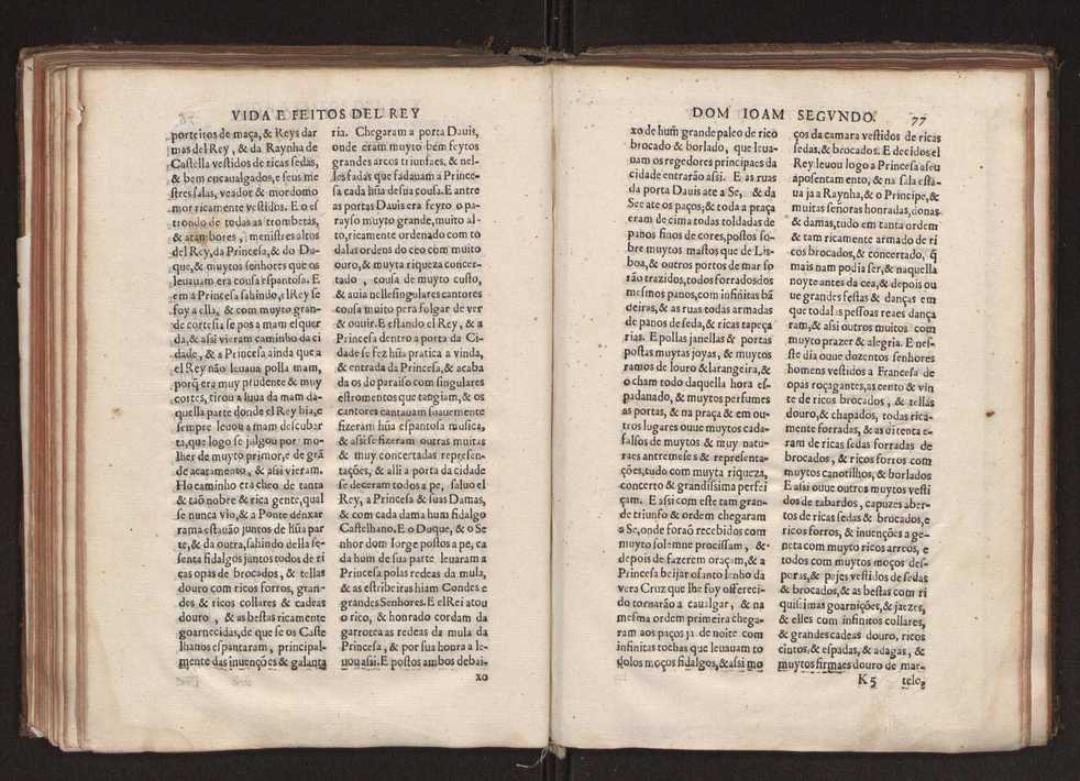 [Chronica dos valerosos e insignes feitos del Rey Dom Ioo II. de gloriosa memoria : em que se refere, sua vida, suas virtudes, seu magnanimo esforo, excellentes costumes, & seu christianissimo zelo] 88