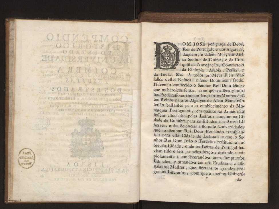 Compendio historico do estado da Universidade de Coimbra no tempo da invaso dos denominados jesuitas e dos estragos feitos nas sciencias e nos professores, e directores que a regiam pelas maquinaes, e publicaes dos novos estatutos por elles fabricados 4