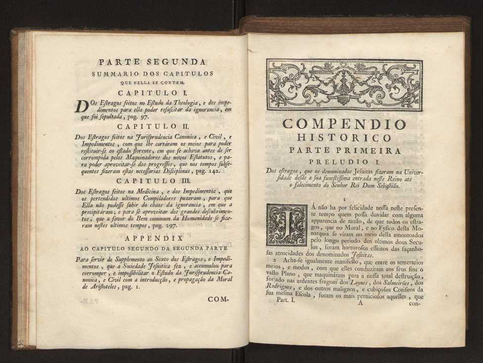 Compendio historico do estado da Universidade de Coimbra no tempo da invaso dos denominados jesuitas e dos estragos feitos nas sciencias e nos professores, e directores que a regiam pelas maquinaes, e publicaes dos novos estatutos por elles fabricados 13