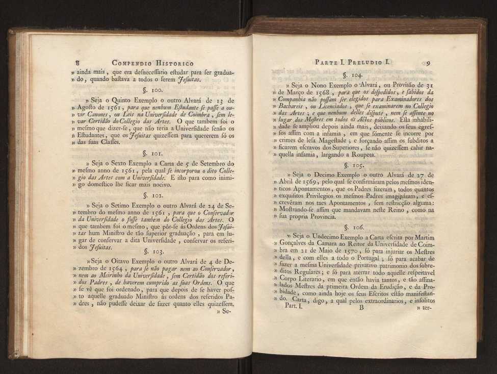 Compendio historico do estado da Universidade de Coimbra no tempo da invaso dos denominados jesuitas e dos estragos feitos nas sciencias e nos professores, e directores que a regiam pelas maquinaes, e publicaes dos novos estatutos por elles fabricados 17