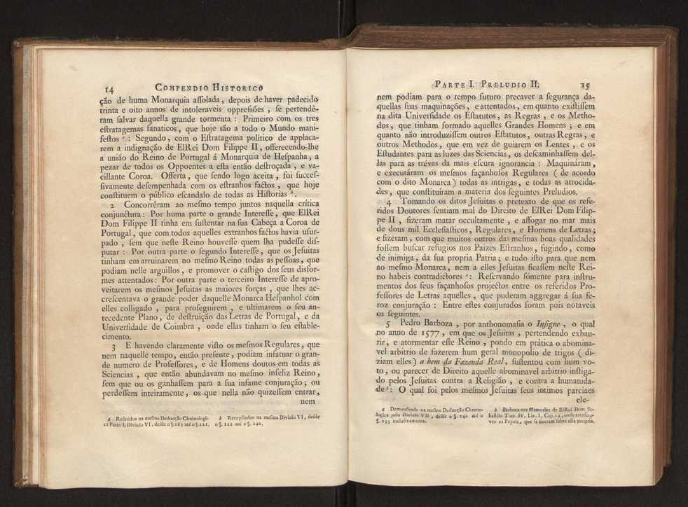 Compendio historico do estado da Universidade de Coimbra no tempo da invaso dos denominados jesuitas e dos estragos feitos nas sciencias e nos professores, e directores que a regiam pelas maquinaes, e publicaes dos novos estatutos por elles fabricados 20