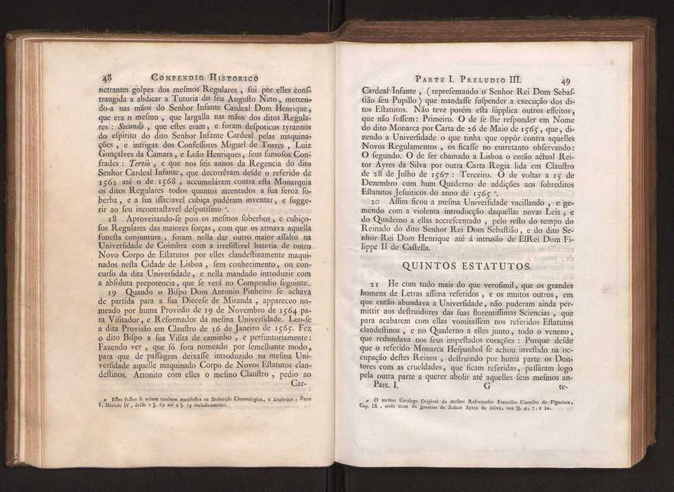 Compendio historico do estado da Universidade de Coimbra no tempo da invaso dos denominados jesuitas e dos estragos feitos nas sciencias e nos professores, e directores que a regiam pelas maquinaes, e publicaes dos novos estatutos por elles fabricados 37