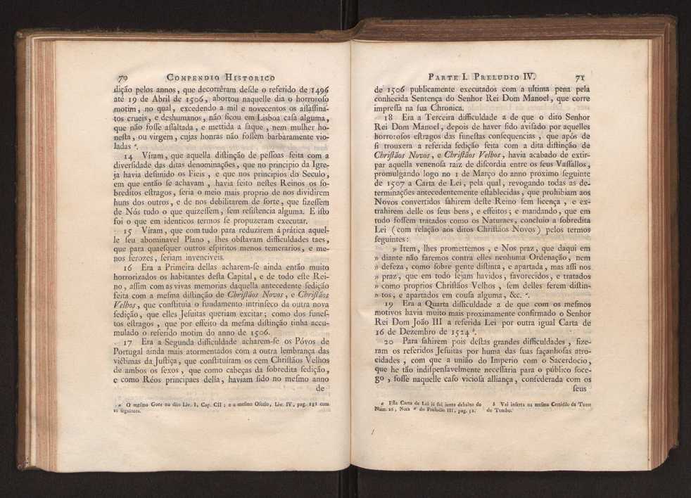 Compendio historico do estado da Universidade de Coimbra no tempo da invaso dos denominados jesuitas e dos estragos feitos nas sciencias e nos professores, e directores que a regiam pelas maquinaes, e publicaes dos novos estatutos por elles fabricados 48