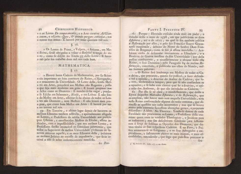Compendio historico do estado da Universidade de Coimbra no tempo da invaso dos denominados jesuitas e dos estragos feitos nas sciencias e nos professores, e directores que a regiam pelas maquinaes, e publicaes dos novos estatutos por elles fabricados 59