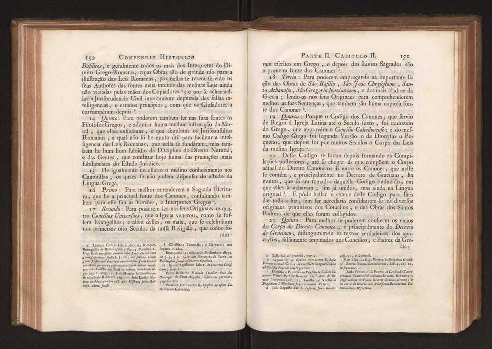 Compendio historico do estado da Universidade de Coimbra no tempo da invaso dos denominados jesuitas e dos estragos feitos nas sciencias e nos professores, e directores que a regiam pelas maquinaes, e publicaes dos novos estatutos por elles fabricados 88