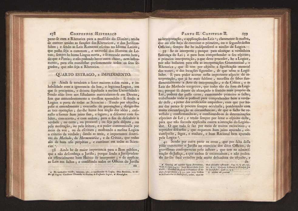 Compendio historico do estado da Universidade de Coimbra no tempo da invaso dos denominados jesuitas e dos estragos feitos nas sciencias e nos professores, e directores que a regiam pelas maquinaes, e publicaes dos novos estatutos por elles fabricados 92