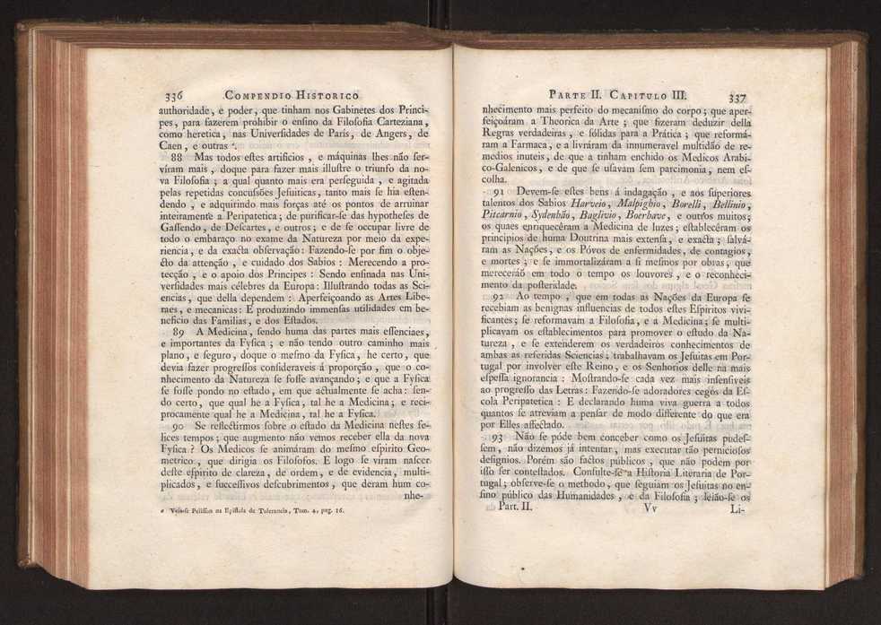 Compendio historico do estado da Universidade de Coimbra no tempo da invaso dos denominados jesuitas e dos estragos feitos nas sciencias e nos professores, e directores que a regiam pelas maquinaes, e publicaes dos novos estatutos por elles fabricados 180