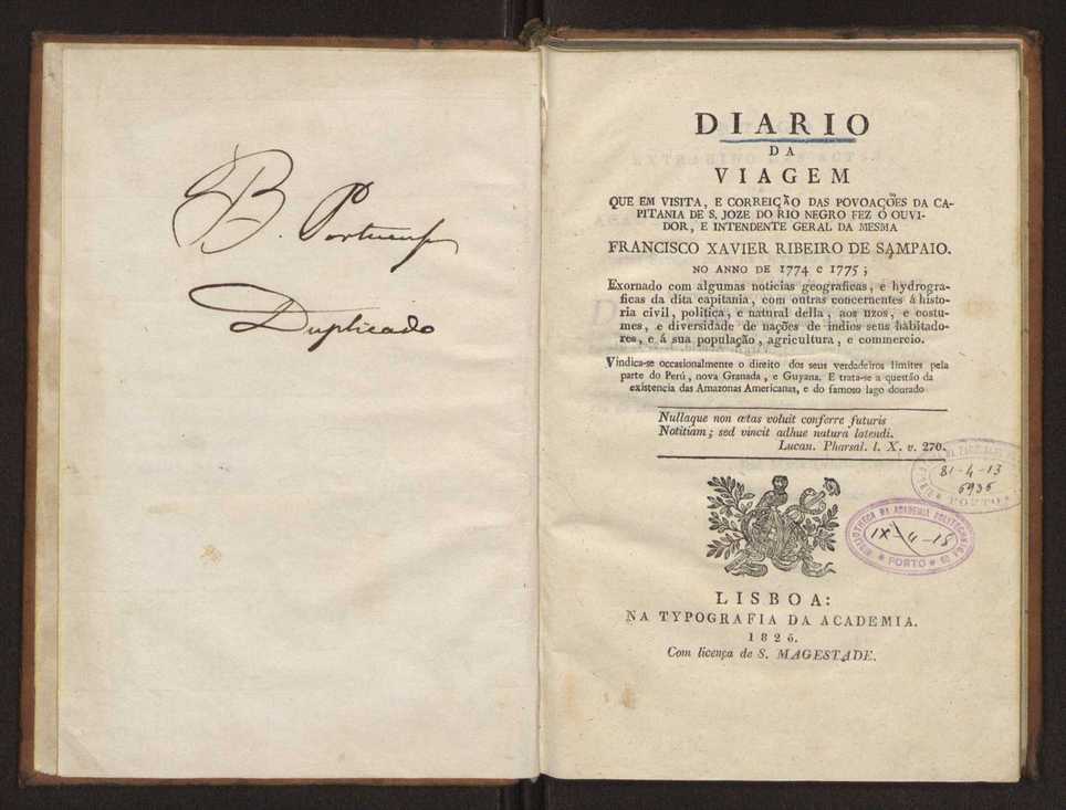 Diario da viagem que em visita, e correio das povoaes da Capitania de S. Joze do Rio Negro fez o ouvidor,... Francisco Xavier Ribeiro de Sampaio, no anno de 1774 e 1775 2