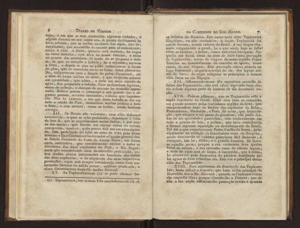 Diario da viagem que em visita, e correi��o das povoa��es da Capitania de S. Joze do Rio Negro fez o ouvidor,... Francisco Xavier Ribeiro de Sampaio, no anno de 1774 e 1775 7